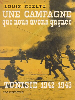 cover image of Une campagne que nous avons gagnée